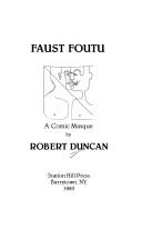 Cover of: Faust Foutu by Robert Edward Duncan