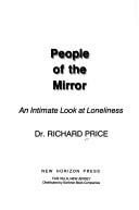 Cover of: People of the Mirror: An Intimate Look at Loneliness