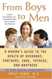 Cover of: From Boys to Men: A Woman's Guide to the Health of Husbands, Partners, Sons, Fathers, and Brothers