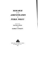 Cover of: Research in the Administration of Public Policy; Papers and Proceedings (National Archives Conferences, V. 7) by Frank Evans