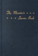 Cover of: The Minister's Service Book