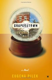 Cooperstown by Eugena Pilek