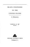 Cover of: Black engineers in the United States--a directory