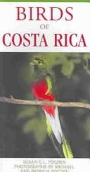 Cover of: Photographic Guide to the Birds of Costa Rica | Susan C. L. Fogden