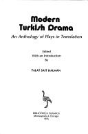 Cover of: Modern Turkish drama: an anthology of plays in translation