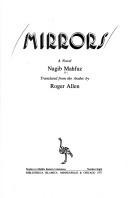 Cover of: Mirrors: A novel (Studies in Middle Eastern literatures)