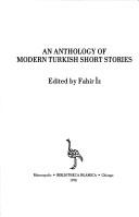 Cover of: An Anthology of modern Turkish short stories