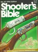 Cover of: Shooters Bible No 1996 (Shooter's Bible) by William S. Jarrett
