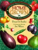 Home Grown by Denys De Saulles