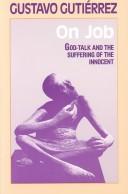 Cover of: On Job: God-talk and the suffering of the innocent