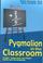 Cover of: Pygmalion in the classroom
