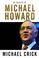Cover of: In Search of Michael Howard