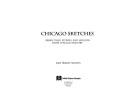 Cover of: Chicago sketches: urban tales, stories, and legends from Chicago history