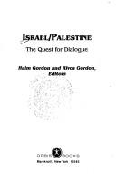 Cover of: Israel/Palestine: the quest for dialogue