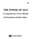 Cover of: The Power of Os2: A Comprehensive User's Manual