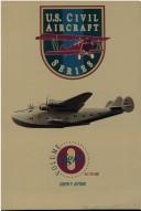 Cover of: U.S. Civil Aircraft Series, Vol. 8 (U S Civil Aircraft)