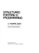 Cover of: Structured FORTRAN IV programming