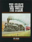 The Search for Steam by Joe G. Collias