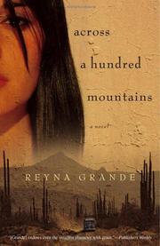 Cover of: Across a hundred mountains: a novel