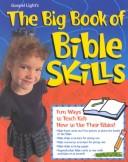 Cover of: The Big Book of Bible Skills (The Big Book Series)