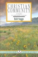 Cover of: Christian Community (Lifeguide Bible Studies)