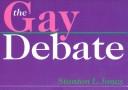 Cover of: The Gay Debate