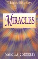 Cover of: Miracles by Douglas Connelly, Douglas Connelly