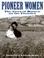 Cover of: Pioneer Women