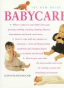 Cover of: New Guide to Babycare