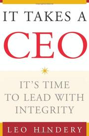 Cover of: It Takes a CEO by Leo Hindery