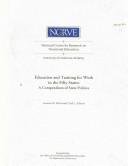 Cover of: Education and training for work: the policy instruments and the institutions