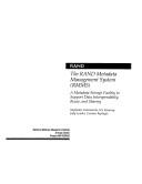 Cover of: The Rand Metadata Management System (Rmms: A Metadata Storage Facility to Support Data Interoperability, Reuse, and Sharing (Rmms : a Metadata Storage ... Reuse, and Sharingmr-163-Osd/a/Af Series) by National Defense Research Institute (U. S.)
