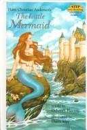 Cover of: The Little Mermaid by Deborah Hautzig