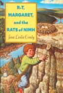 Cover of: R-T, Margaret, and the Rats of Nimh by Jane Leslie Conly