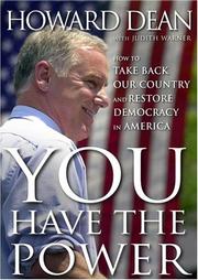 Cover of: You have the power: how to take back our country and restore democracy in America