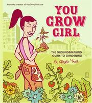 Cover of: You Grow Girl by Gayla Trail