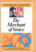 Cover of: Merchant of Venice (Shakespeare Made Easy) by William Shakespeare