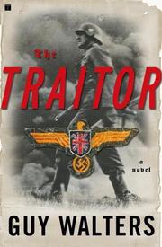 Cover of: The traitor: a novel
