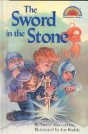 Cover of: The Sword in the Stone by Grace Maccarone