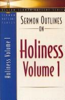 Cover of: Sermon Outlines on Holiness (Beacon Sermon Outline Series)