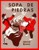 Cover of: Sopa De Piedras/Stone Soup by Marcia Brown