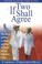 Cover of: If Two Shall Agree