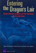 Cover of: Entering the Dragon's Lair: Chinese Antiaccess Strategies and Their Implications for the United States