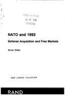 Cover of: NATO and 1992: Defense Acquisition and Free Markets : July, 1989/R-3758-Ff