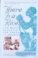 Cover of: There Is a River by Vincent Harding