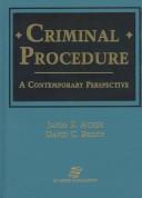 Cover of: Criminal procedure: a contemporary perspective