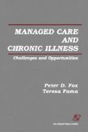 Cover of: Managed care and chronic illness | 
