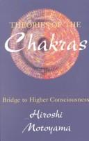 Theories of the Chakras by Hiroshi Motoyama