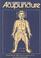 Cover of: The layman's guide to acupuncture