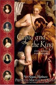 Cover of: Cupid and the king: five royal paramours
